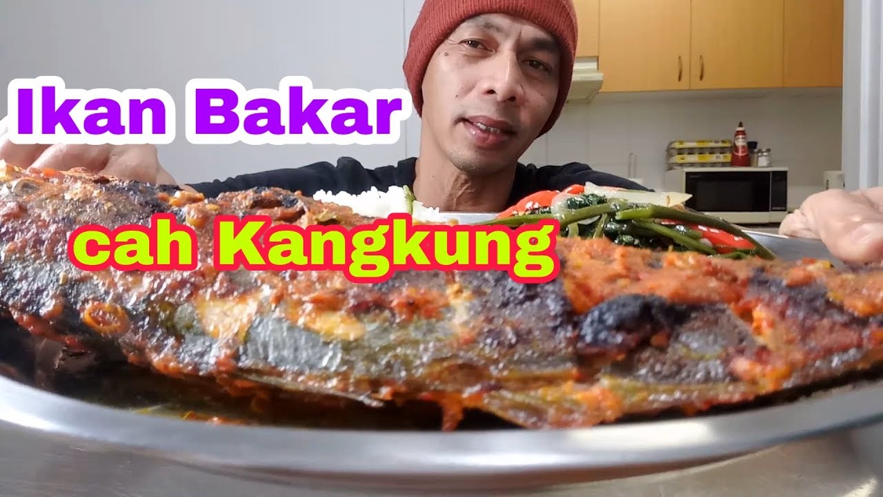 Masak Makan Ikan Bakar cah Kangkung YouTube