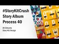 Scrapbook Story Album Process | #StoryKitCrush Process 40 | Ali Edwards "Design"