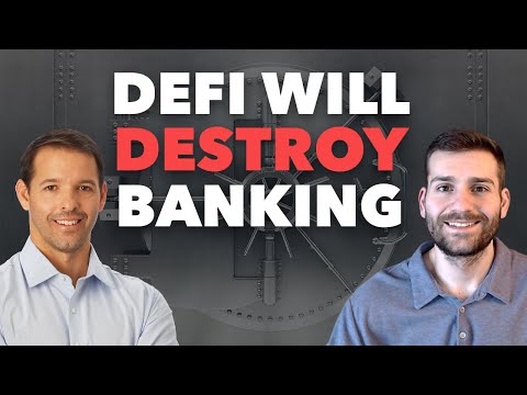 DeFi Will Destroy the Traditional Banking System