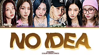 Zynx 즈인엑스 No Idea Color Coded Lyrics