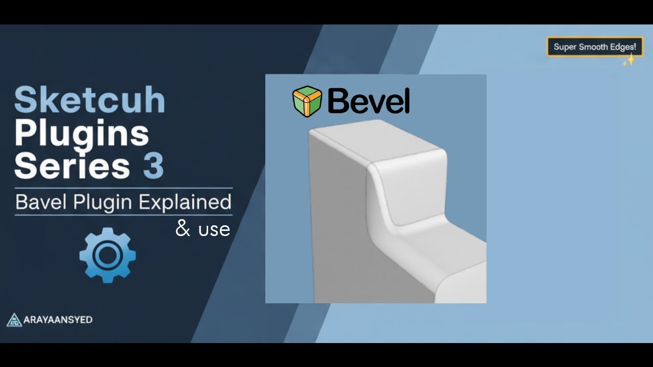 Plugin Bevel SketchUp Plugins Series 3 | Bevel Plugin Explained — Edge to Curve ...