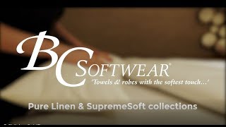 BC Softwear Product Demonstration Pure Spa Linen & Energy saving SupremeSoft Towels screenshot 1