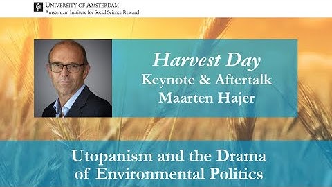 AISSR Harvest Day 2023 Lecture & Aftertalk Maarten Hajer