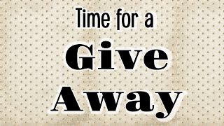 CLOSED          Give away time !!!!