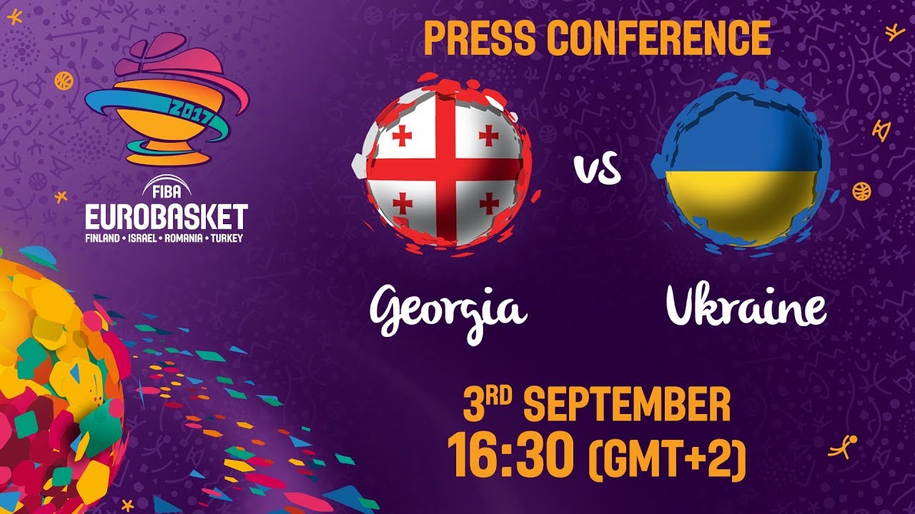 Georgia v Ukraine - Press Conference - FIBA EuroBasket 2017 - FIBA