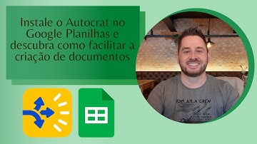 Veja como instalar o complemento AutoCrat no Google Planilhas e como ele pode ajudar você!