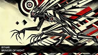 Bynar - Bringer Of Night