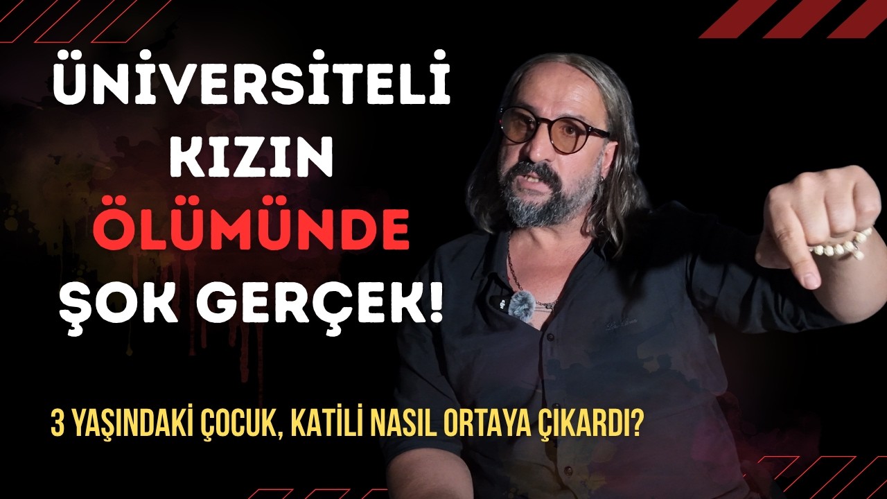 3 Yaşındaki Çocuk, KATİLİ NASIL ORTAYA ÇIKARDI? | Gökhan Turan Anlatıyor