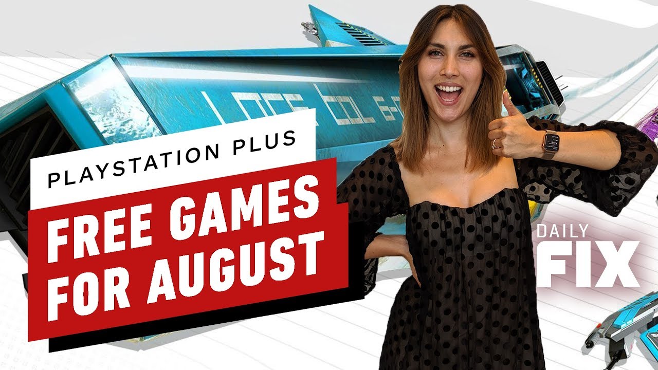 Ashley Furman investering Tæmme PlayStation Plus Free Games For August 2019 - IGN Daily Fix - YouTube