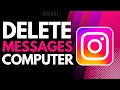 How to Delete Instagram Messages on Computer