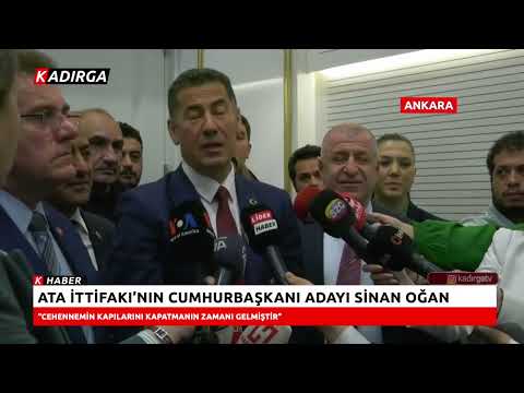 ATA İttifakı Cumhurbaşkanı Adayı Sinan Oğan: \