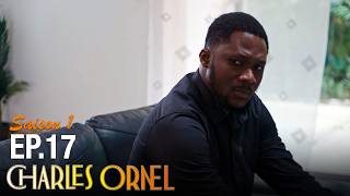Charles Ornel: You're going to hate to love him… | S01 Episode 17