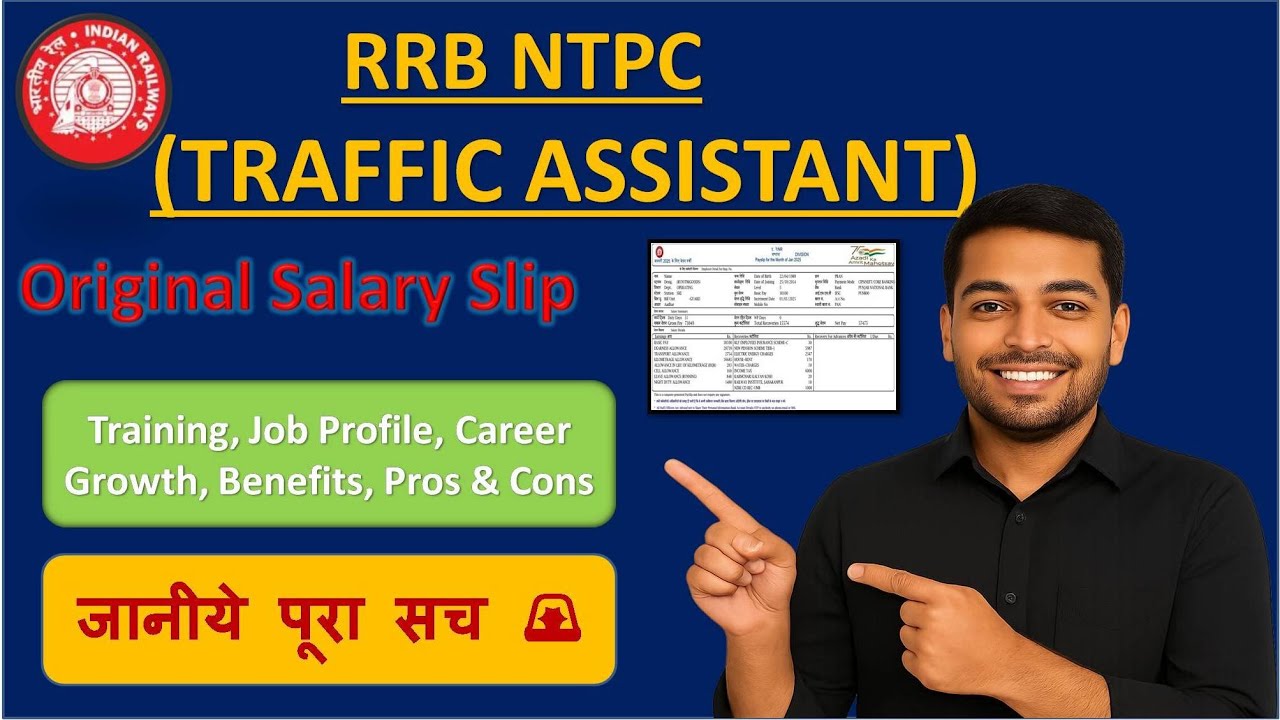 RRB NTPC Traffic Assistant Job Profile 🔥 Original Salary Slip, Promotion, Pros & Cons | Complete