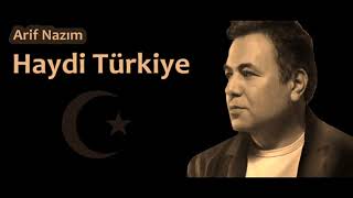 Arif Nazım   Haydi Türkiye Resimi