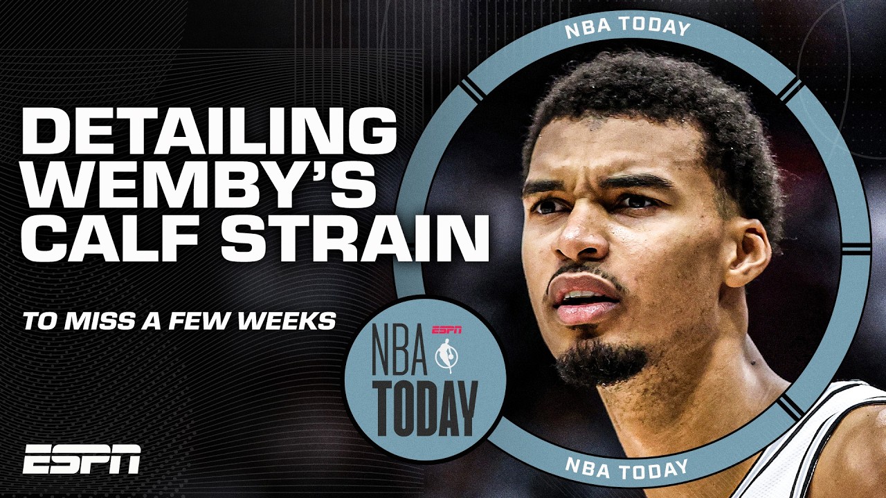 Victor Wembanyama to miss a few weeks with a calf strain - Shams | NBA Today