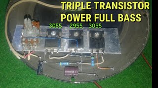 Power amplifier 3 transistor TIP 3055,2955 dan 3055 full bass