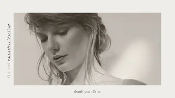 Taylor Swift - thanK you aIMee (Acoustic Version)