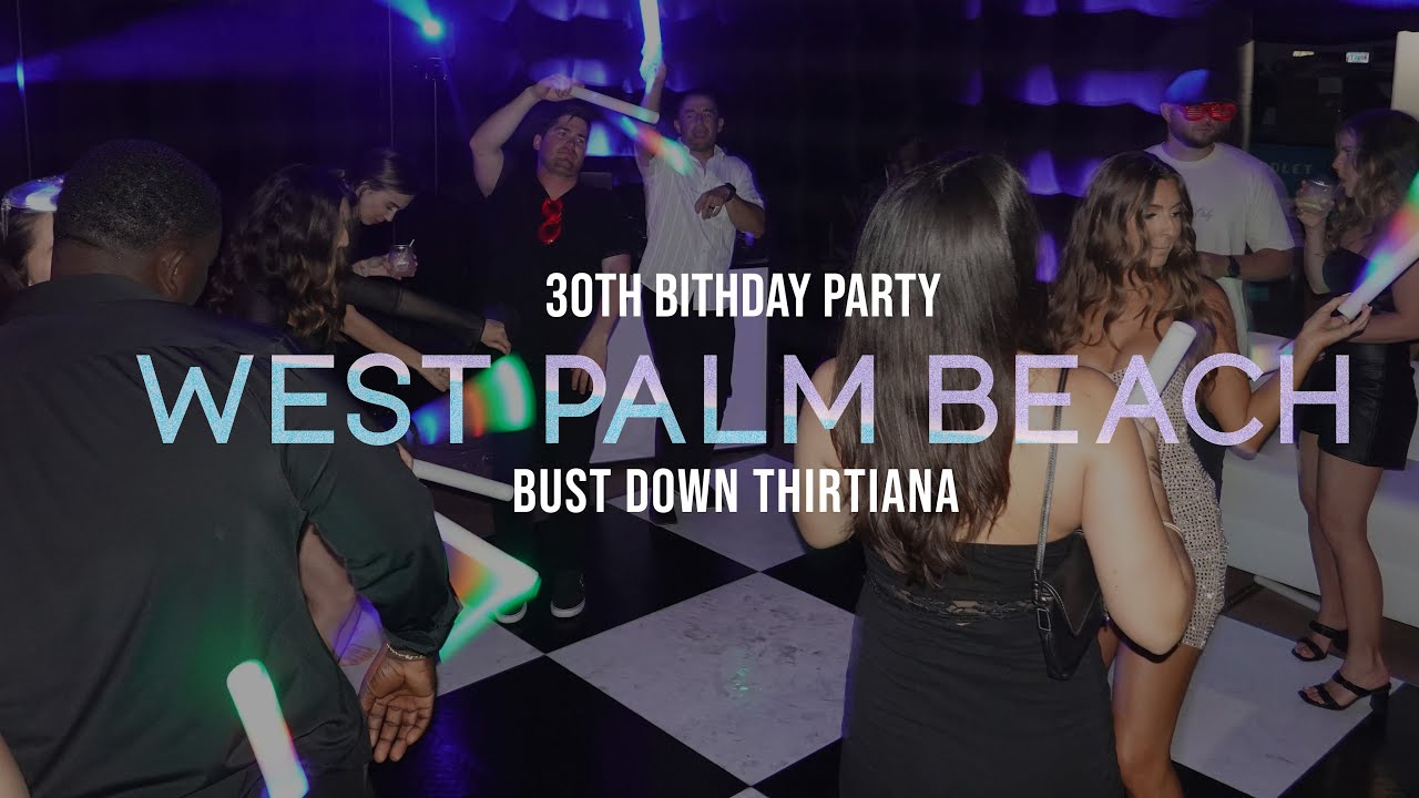 March 27, 2025 - West Palm Beach - Epic 30th Birthday Party in an Inflatable Club (Mix of 2000s and 2010s Hip Hop and Pop Bangers