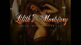 Lilith's Mortuary - For the Brave