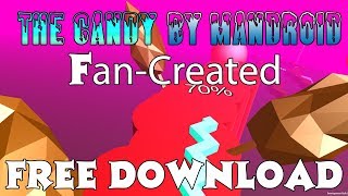 [FanMade] Dancing Line - The Candy (FREE DOWNLOAD)