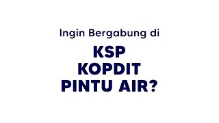 Ingin bergabung menjadi Anggota KSP Kopdit Pintu Air ?? Berikut Caranya