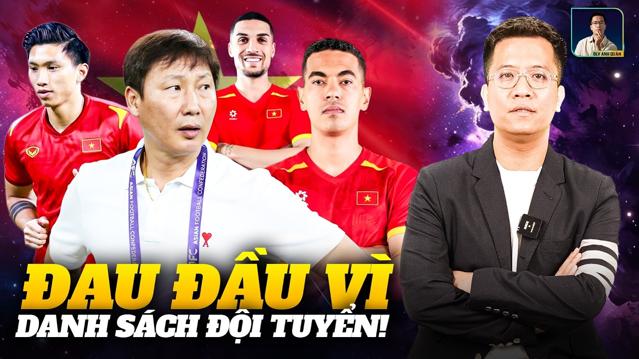 HLV KIM MẤT NGỦ VỚI DANH SÁCH TRIỆU TẬP ĐT VIỆT NAM THÁNG 3: VĂN HẬU TÁI XUẤT, SAO NHẬP TỊCH ĐỔ BỘ?