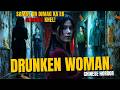 ARE DIMAG HILA DIYA! | NASHEDI ORAT (2026) Chinese Horror Movie Explained in Hindi | Drunken Woman