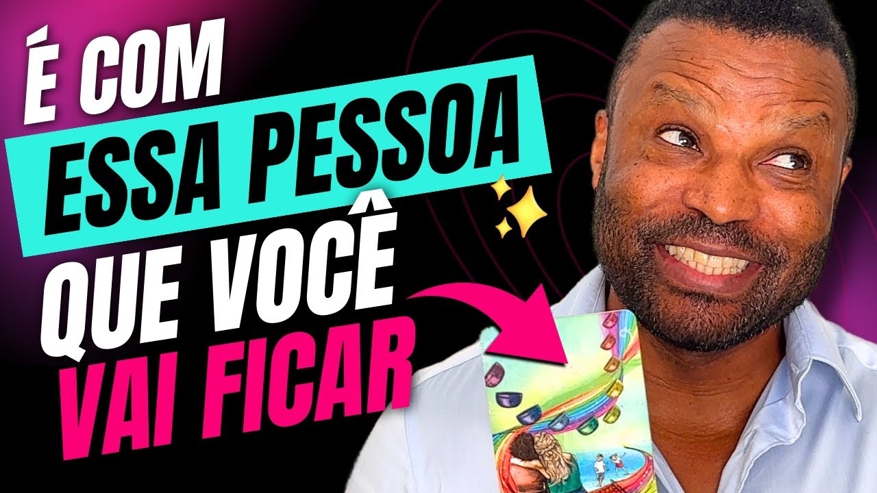💍 VOCÊ VAI FICAR COM ESSA PESSOA! ESCOLHA UMA CARTA ❤️ TAROT AMOR