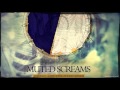 Muted Screams - Tonight