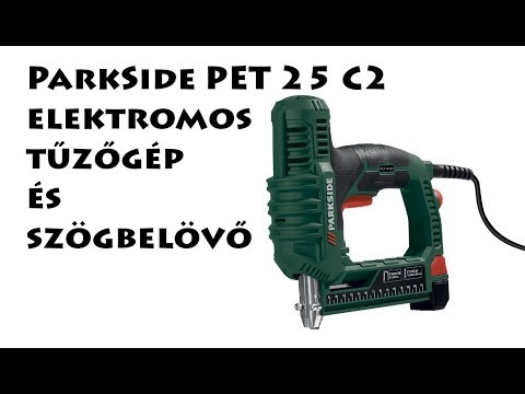 ParkSide PET 25 C2 elektromos tűzőgép és szögbelövő-LIDL - YouTube