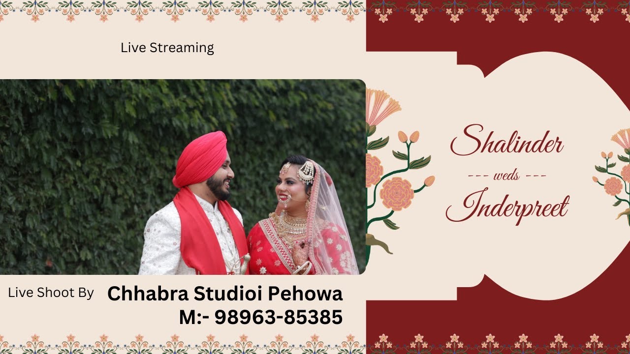 Reception Live Shalinder Singh Weds Inderpreet Kaur //Live By:- Chhabra Studio Pehowa