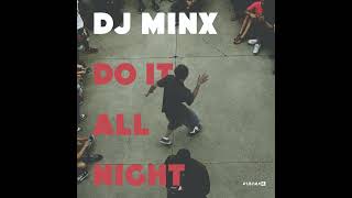DJ Minx - Do It All Night (Honey Dijon Remix) Resimi