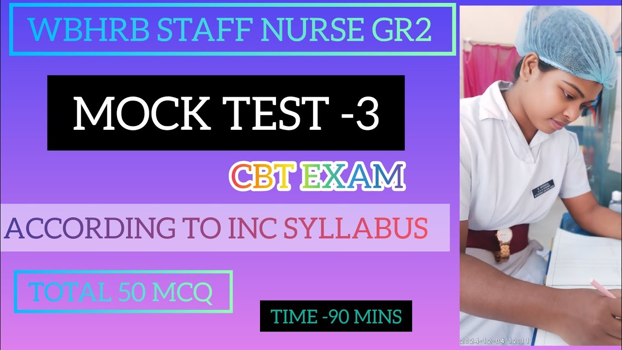 ✅ “WBHRB Staff Nurse CBT Mock Test – Top 50 MCQ Questions & Answers (Exam Practice)”