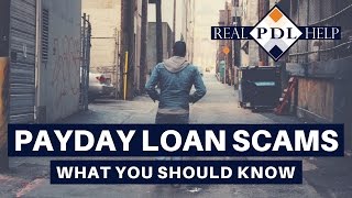 Payday Loan Scams:  What You Should Know