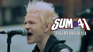 Sum 41 - Fake My Own Death (Official Music Video)