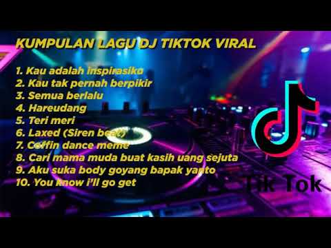 Kumpulan Lagu  Terbaru DJ TIK  TOK  VIRAL  2022 FULL YouTube