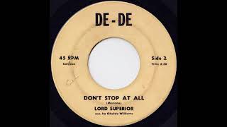 Lord Superior “Don’t Stop At All”