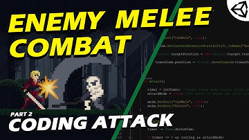 2D ENEMY Melee Combat in UNITY - Coding Attack Pattern - Part 2