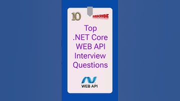 Top 10 .NET Core Web API Interview Questions #csharp #interviewquestions #codinglife
