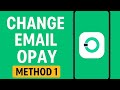 How to Change Email Address on Opay App | Step by Step Guide (2025)