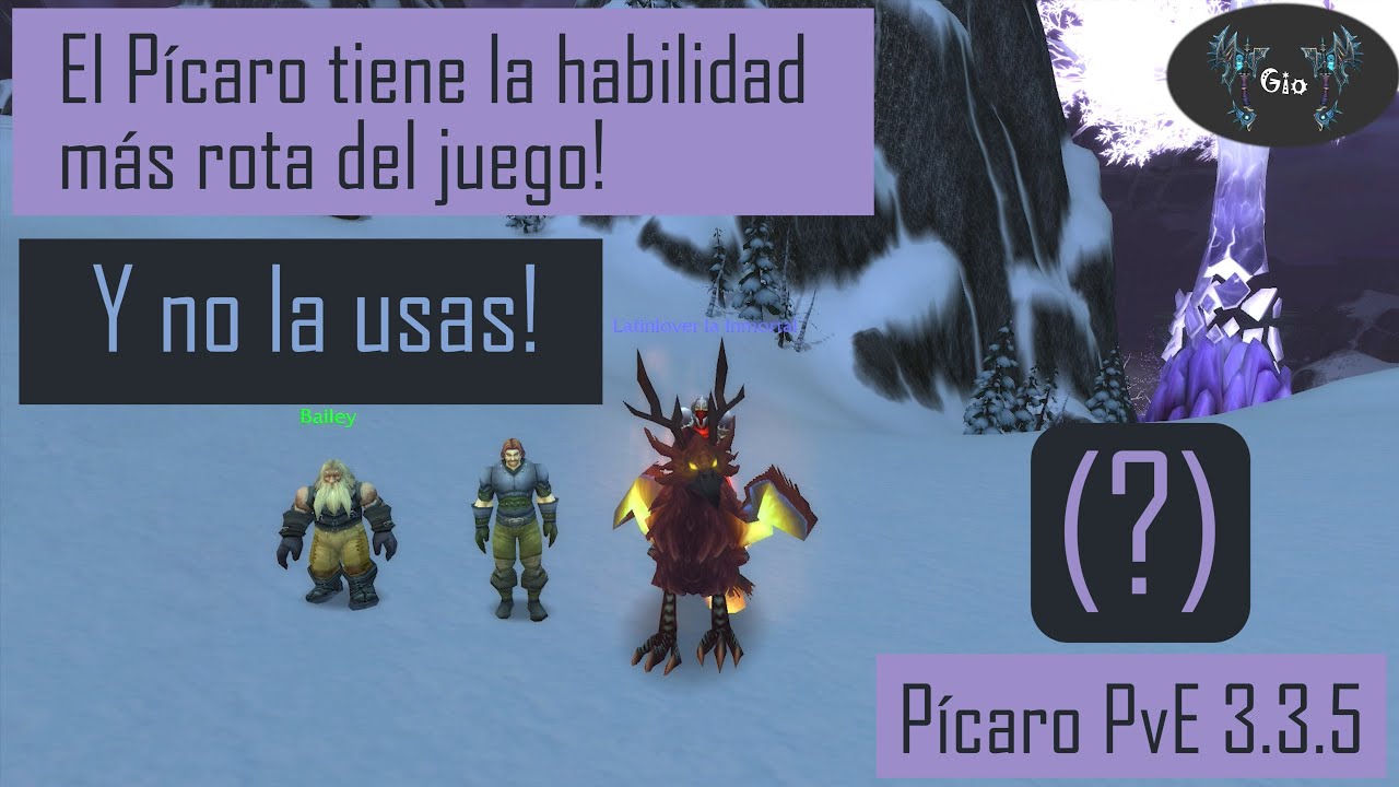 La Habilidad más rota para Raids! (Pícaro 3.3.5)