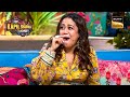 Neha Kakkar ने क्यों रखा अपने Husband को भूखा? | The Kapil Sharma Show 2 | Indian Gems