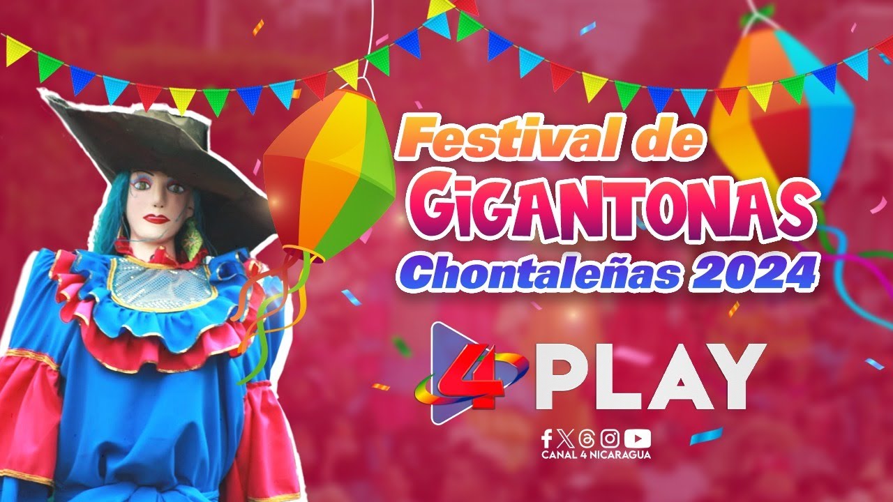 🎉 Así se vivió el Festival de Gigantonas Chontaleñas 🎭✨