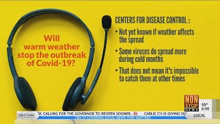 Getting Answers: Will warm weather kill COVID-19?