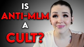 Is ANTIMLM a CULT?