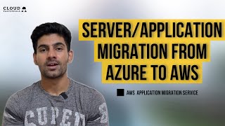 Server Migration from Azure to AWS using AMS - Step-by-Step Guide