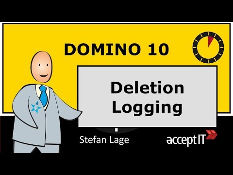 5 Minuten Domino 10: Deletion Logging