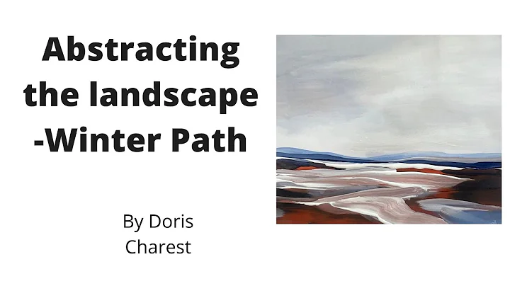 Doris Charest Art: Abstracting the landscape - Win...
