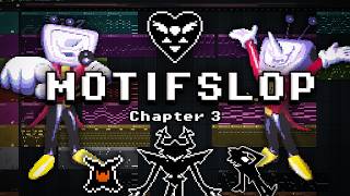 MOTIFSLOP | Deltarune Chapter 3