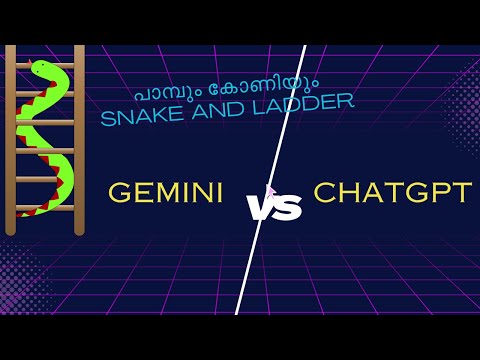 Gemini vs ChatGpt: Snake and Ladder Game Development